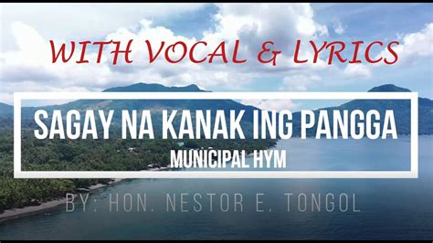 sagay hymn|SAGAY NA KANAK ING PANGGA WITH VOCAL & LYRICS.